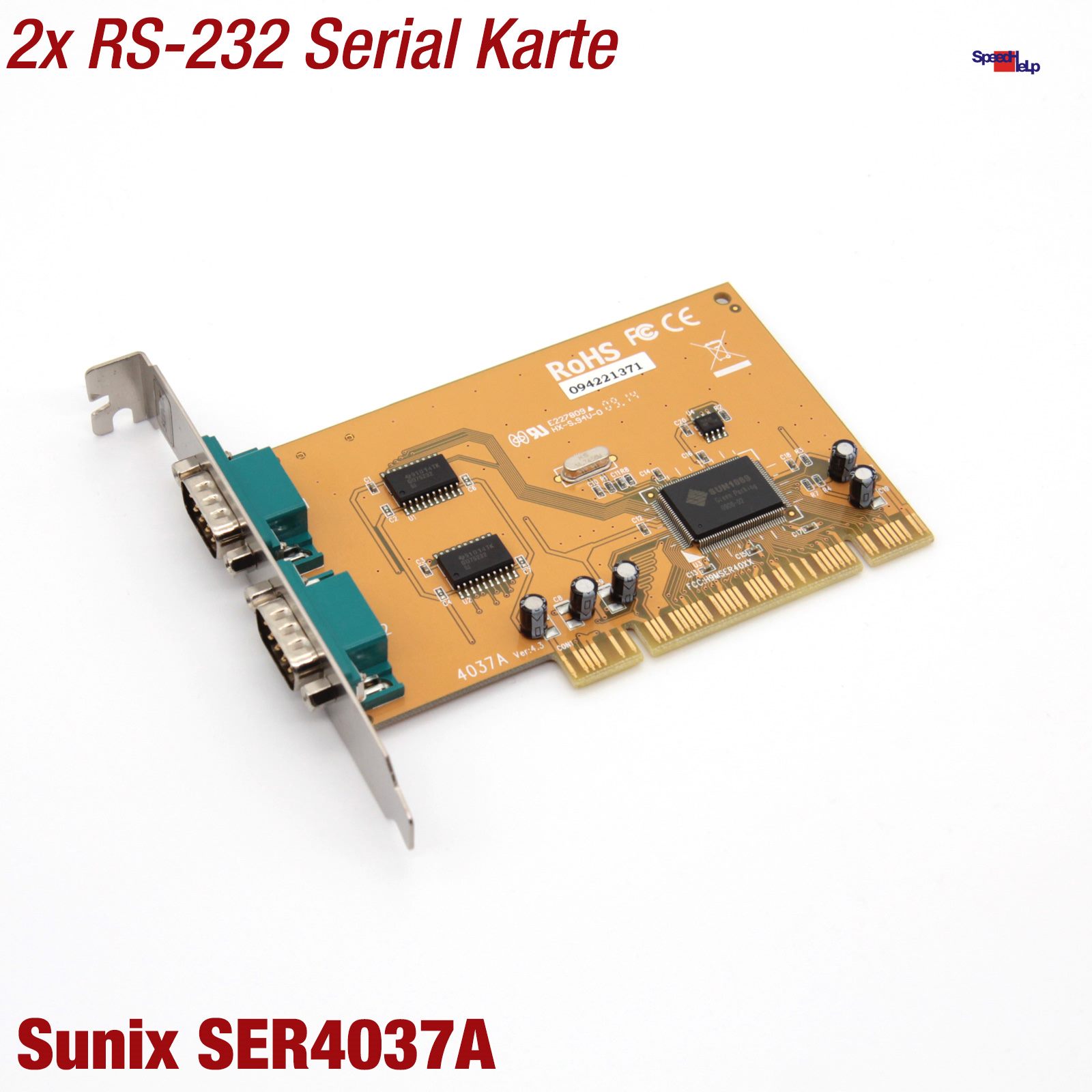 SUNIX 4037A SUN1889 2-PORT PCI SERIAL RS-232 KARTE PC CARD SERIEL COM PORT DRV