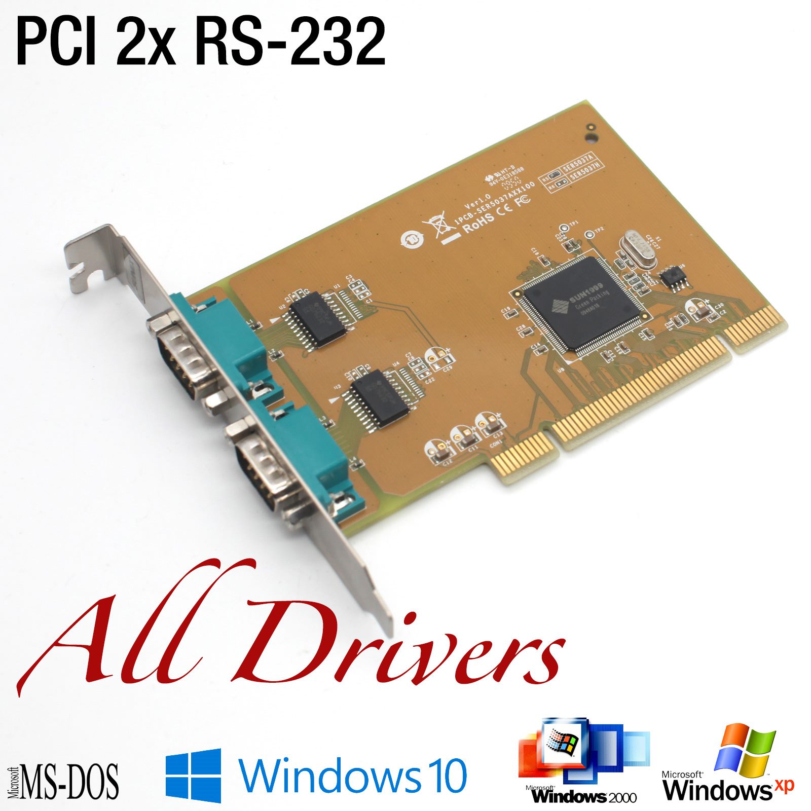SUNIX SER5037A SUN1999 2-PORT PCI SERIAL RS-232 KARTE PC CARD SERIEL COM PORT